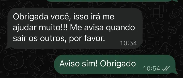Print: Obrigada você, isso irá me ajudar muito!!! Me avisa quando sair os outros, por favor.